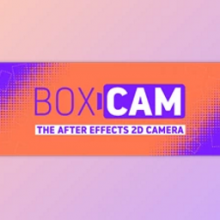 Aescripts Boxcam 2: Công cụ camera 2D mạnh mẽ cho AE