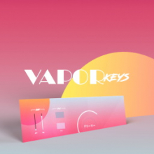 Karanyi Sounds Vapor Keys 1.0 – Âm thanh vapor độc đáo