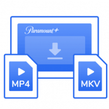Kigo ParamountPlus Downloader 1: Xem Paramount+ offline mọi lúc