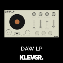 Klevgrand DAW LP 1.1 hiệu ứng vinyl