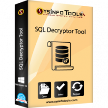 SysInfoTools SQL Decryptor 19.0: Mở khóa mã SQL Server hiệu quả