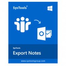SysTools Export Notes: Xuất các ghi chú Lotus Notes sang Outlook