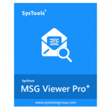 SysTools MSG Viewer Pro Plus 5: Phân tích và chuyển đổi file MSG