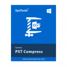SysTools PST Compress 5.0 Tối ưu hóa dung lượng PST