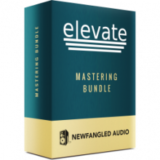Newfangled Audio Elevate Bundle 1 Nâng tầm chất lượng âm thanh